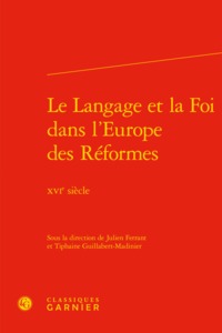 Picture of Le Langage et la Foi dans l'Europe des Réformes