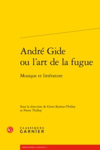 Image de André Gide ou l'art de la fugue