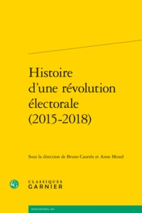 Picture of Histoire d'une révolution électorale (2015-2018)