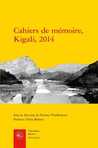 Picture of Cahiers de mémoire, Kigali, 2014
