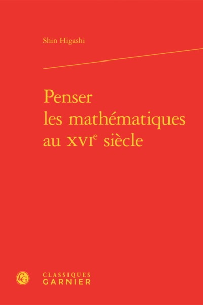 Picture of Penser les mathématiques au XVIe siècle
