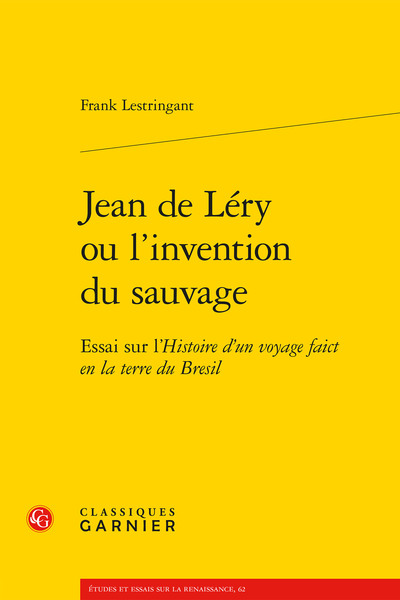 Image de Jean de Léry ou l'invention du sauvage