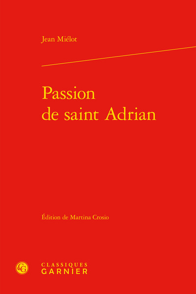 Picture of Passion de saint Adrian
