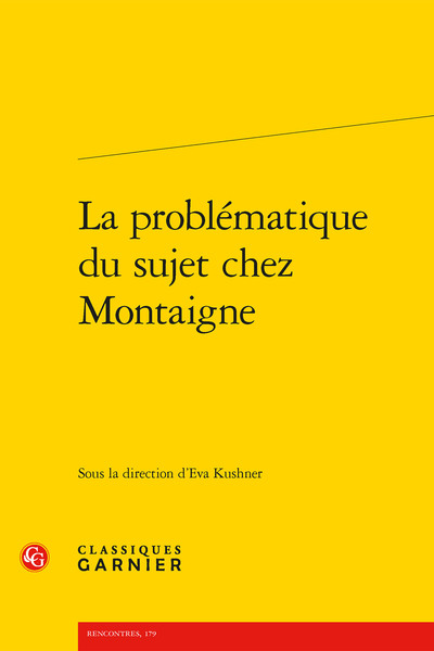 Picture of La problématique du sujet chez Montaigne