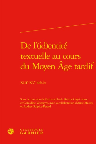 Image de De l'(id)entité textuelle au cours du Moyen Âge tardif