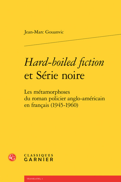 Picture of Hard-boiled fiction et Série noire