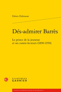 Image de Dés-admirer Barrès