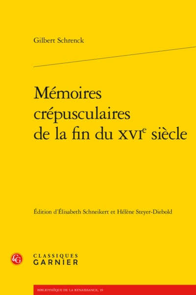 Image de Mémoires crépusculaires de la fin du XVIe siècle