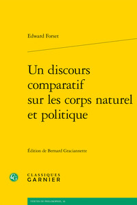 Image de Un discours comparatif sur les corps naturel et politique