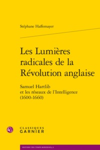 Image de Les Lumières radicales de la Révolution anglaise