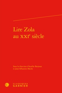 Image de Lire Zola au XXIe siècle