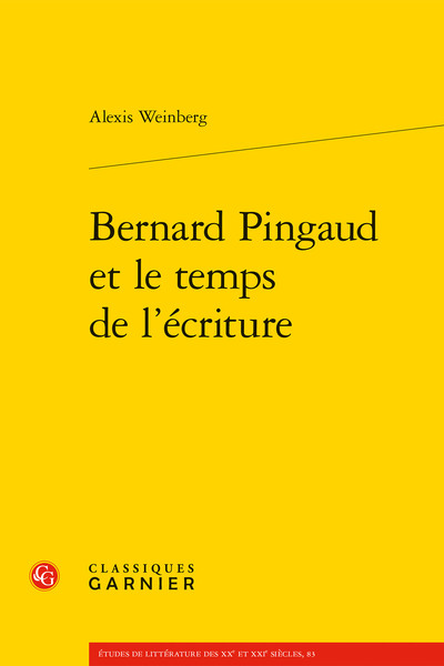 Image de Bernard Pingaud et le temps de l'écriture