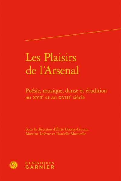 Image de Les Plaisirs de l'Arsenal