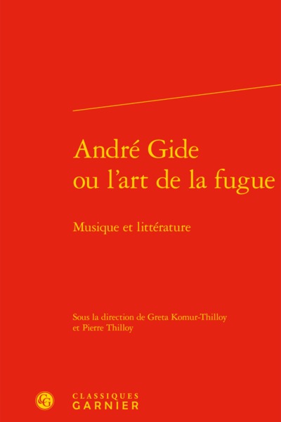 Image de André Gide ou l'art de la fugue