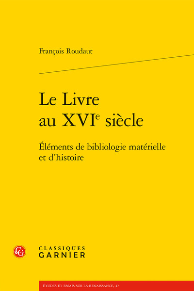 Image de Le Livre au XVIe siècle