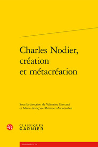 Image de Charles Nodier, création et métacréation