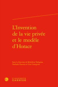 Image de L'Invention de la vie privée et le modèle d'Horace