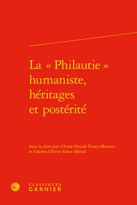 Image de La « Philautie » humaniste, héritages et postérité