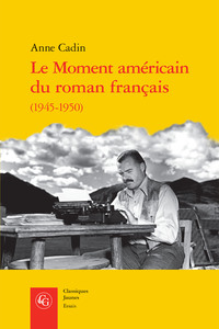 Image de Le Moment américain du roman français