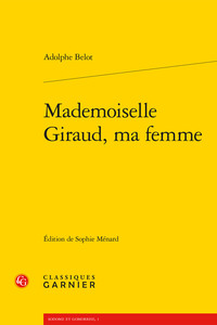 Image de Mademoiselle Giraud, ma femme