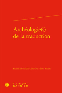 Picture of Archéologie(s) de la traduction