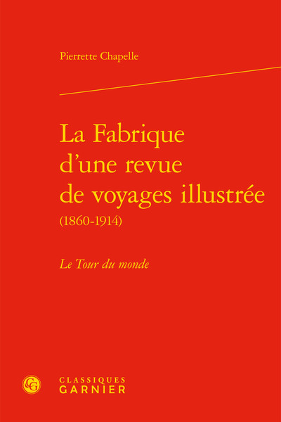 Image de La Fabrique d'une revue de voyages illustrée