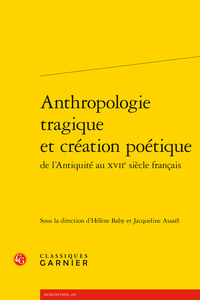 Image de Anthropologie tragique et création poétique