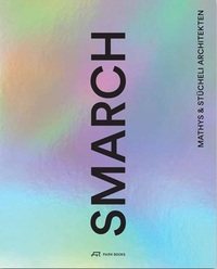 Picture of Smarch Mathys & Stucheli Architekten /allemand