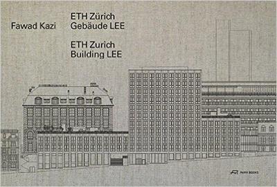 Picture of Fawad Kazi ETH ZUrich Building LEE /anglais/allemand