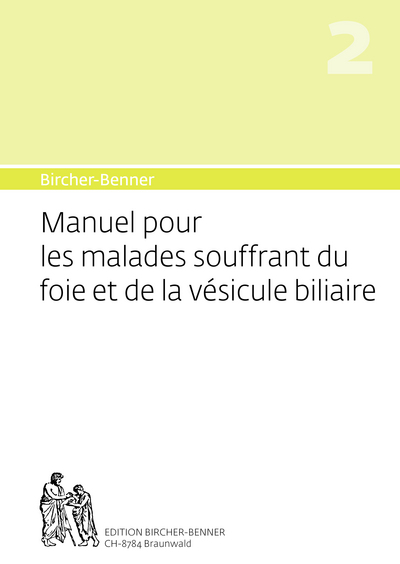 Picture of Bircher-Benner Manuel pour les malades souffrant du foie et de la vésicule biliaire