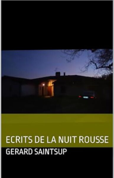 Image de ECRITS DE LA NUIT ROUSSE