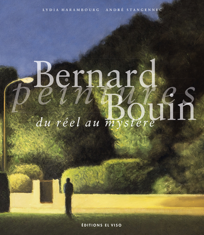 Image de Bernard Bouin - Peintures du réel au mystère