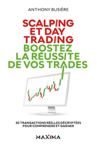 Image de Scalping et day trading : boostez la réussite de vos trades