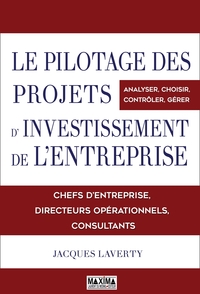 Image de Le pilotage des projets d'investissements de l'entreprise