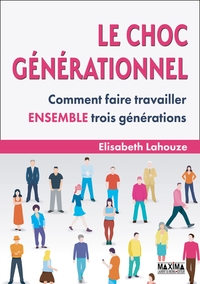 Picture of Le choc générationnel - 3e éd.