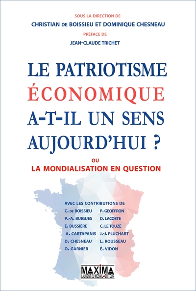 Image de Le patriotisme économique a-t-il un sens aujourd'hui ?