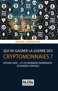 Image de Qui va gagner la guerre des cryptomonnaies ?