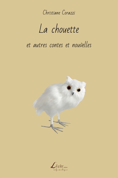 Image de La chouette et autres contes et nouvelles