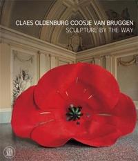 Picture of Claes Oldenburg & Coosje Van Bruggen Sculpture by the Way /anglais
