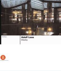 Image de Adolf Loos Works and Projects /anglais