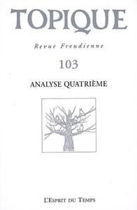 Image de TOPIQUE N°103 - ANALYSE QUATRIEME
