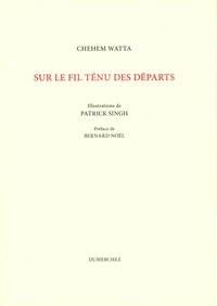 Picture of Sur le fil ténu des départs