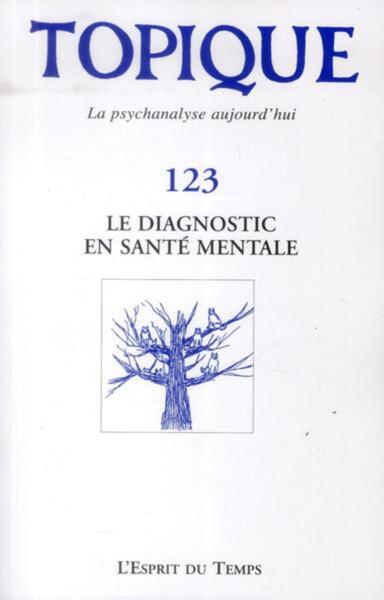 Image de Topique N°123 - Le diagnostic en santé mentale