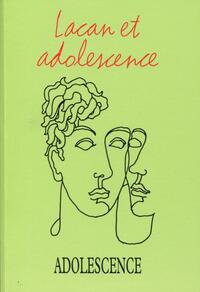 Image de Adolescence n° 96 - Lacan et adolescence