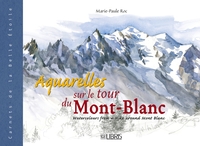 Picture of Aquarelles sur le tour du Mont-Blanc