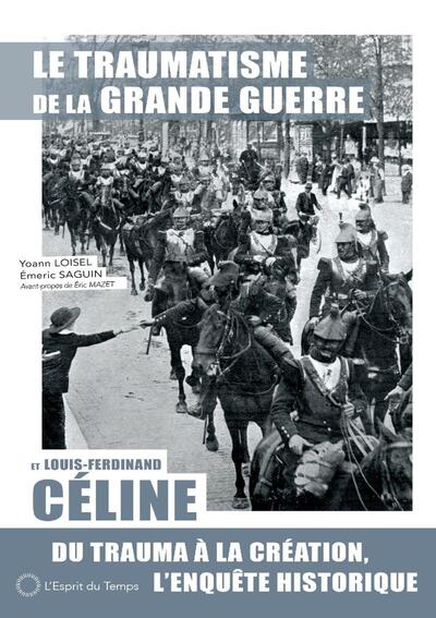 Image de Le traumatisme de la grande guerre et Louis-Ferdinand Céline