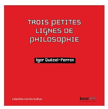 Picture of Trois petites lignes de philosophie