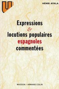 Image de Expressions et locutions populaires espagnoles commentées