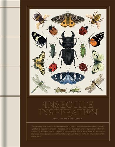 Picture of Insectile Inspiration: Insects in Art and Illustration /anglais
