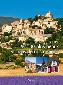 Picture of Les 100 plus beaux villages de nos régions